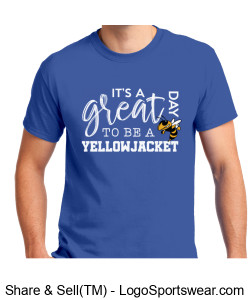 It's A Great Day To Be A Yellowjacket- Royal Blue T-Shirt Design Zoom